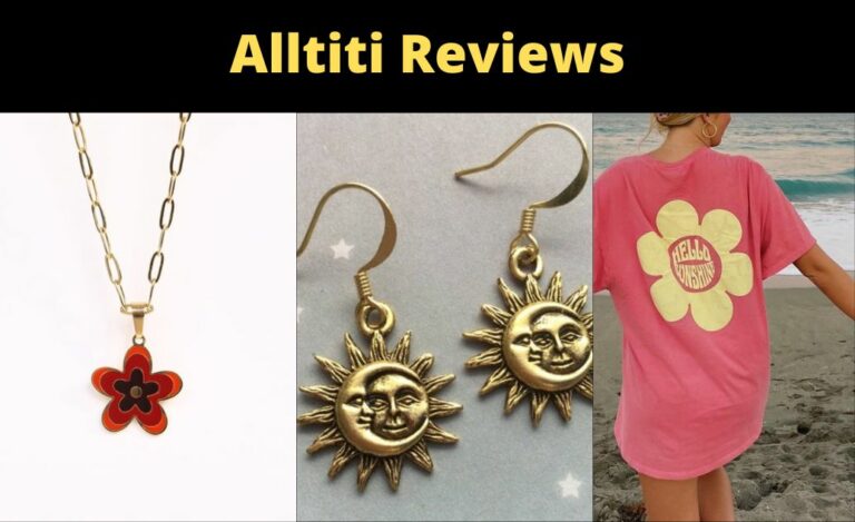Alltiti Reviews: Is it Worth Your Money? Find Out