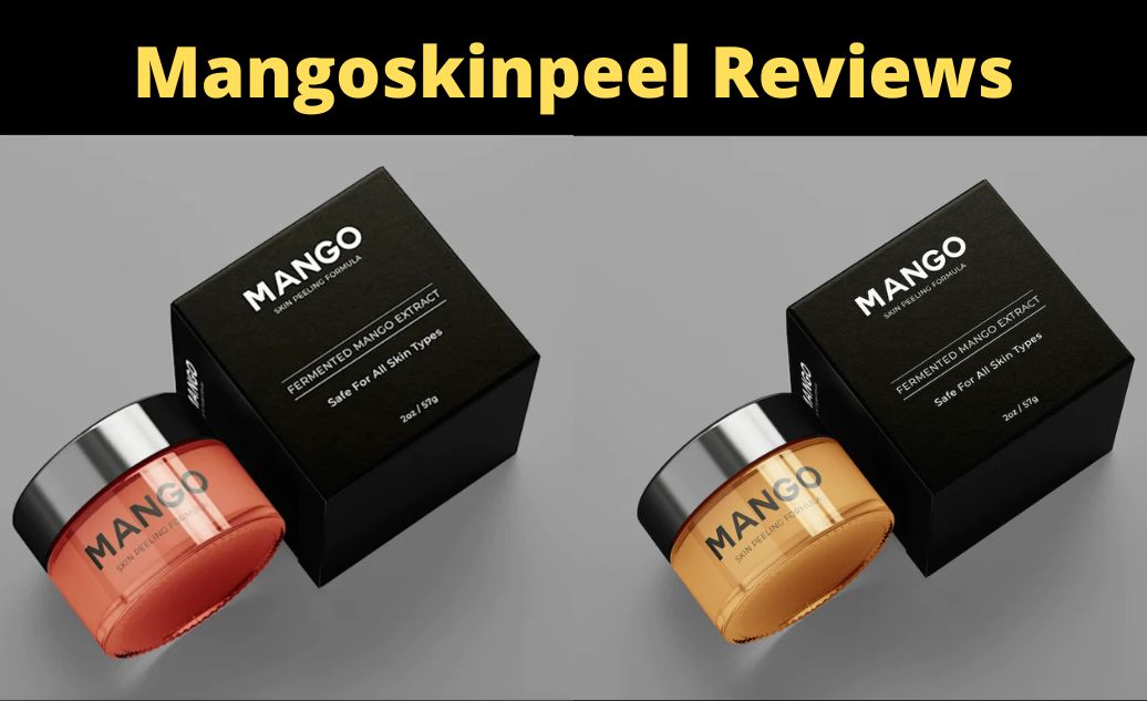 mangoskinpeel review legit or scam