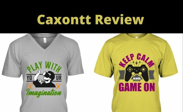 caxontt Reviews: caxontt Scam or Legit?