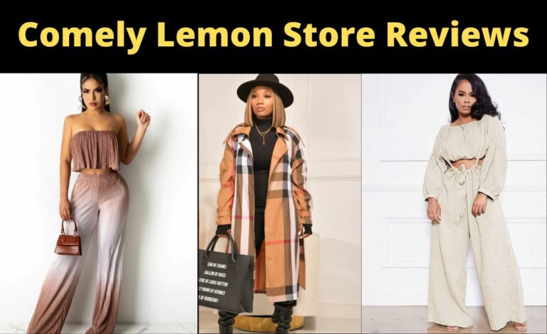 Comely Lemon Store Reviews Is Comely Lemon Store a Legit?